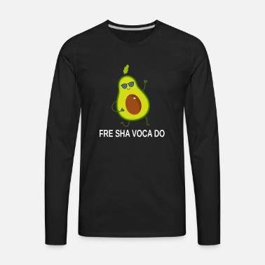 Fre Shavacado Shirt Fresh Avocado Funny 